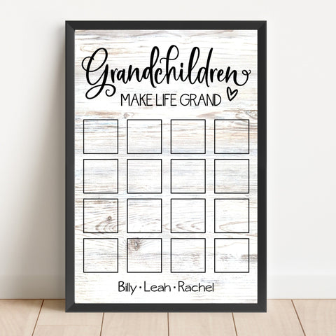 Grandchildren Make Life Grand Photo Sign