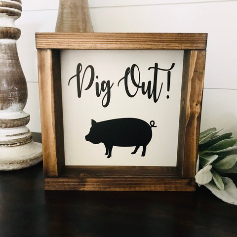 Pig Out Kitchen Sign | Funny Kitchen Sign | Pig Decor | Pig Lover Gift | Foodie Food Lover Gift | Farmhouse Kitchen